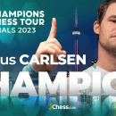 Carlsen Wins 3rd Title At 2023 Champions Chess Tour