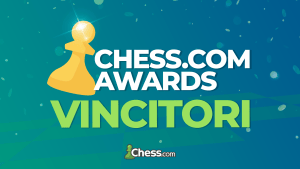 Ecco chi ha vinto i Chess.com Awards 2023