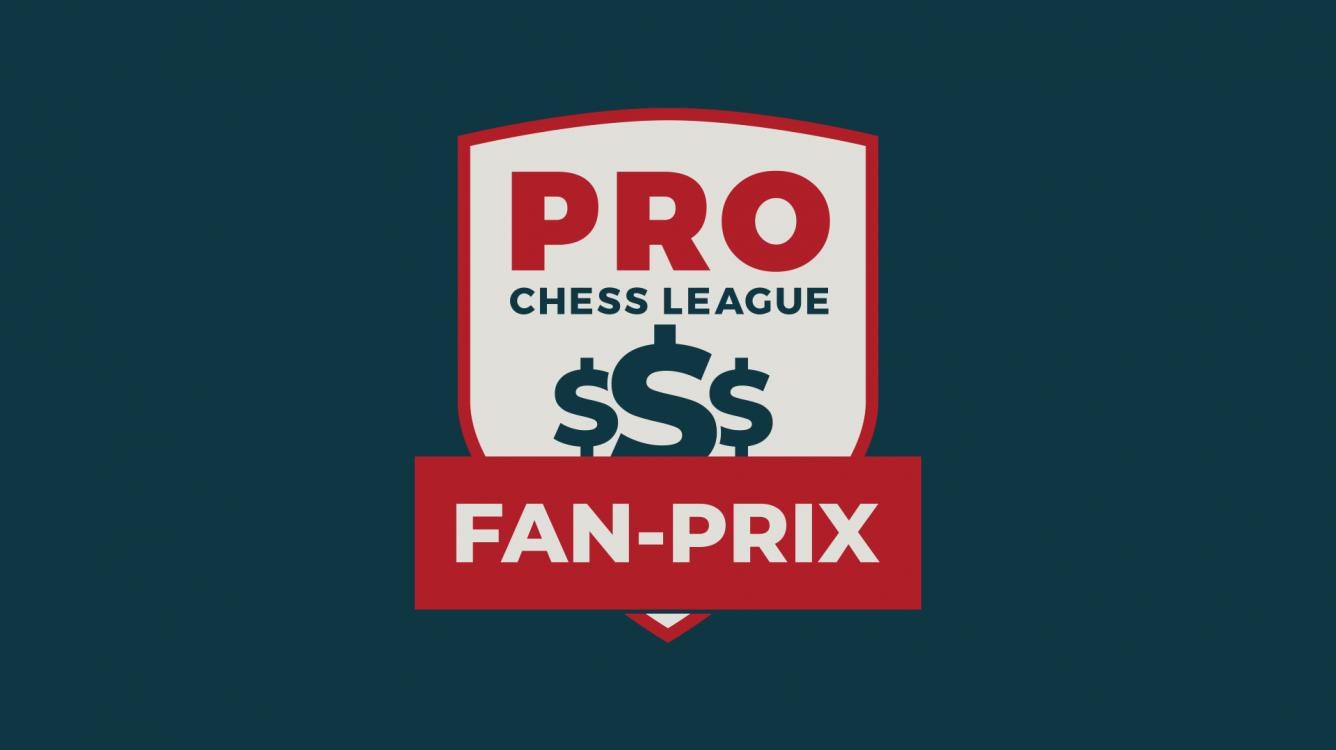Join The Weekly PRO Chess League Fan-Prix
