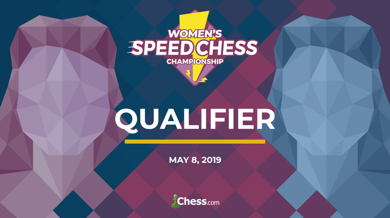 Speed Chess Kadınlar Şampiyonası Elemeleri 8 Mayıs'ta!
