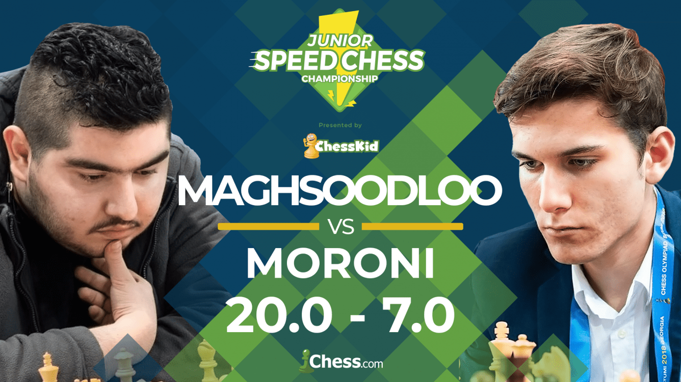 Junior Speed Chess: Maghsoodloo Blows Out Moroni
