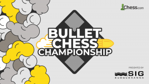 Chess.com Teams Up With SIG For 2021 Bullet Chess Championship