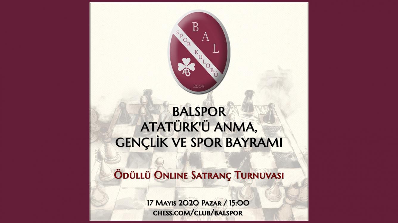 BALSPOR Atatürk'ü Anma, Gençlik ve Spor Bayramı Satranç Turnuvası