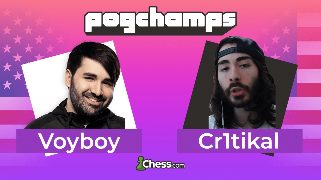 VoyBoy, MoistCr1tikal Win Chess.com PogChamps Finals