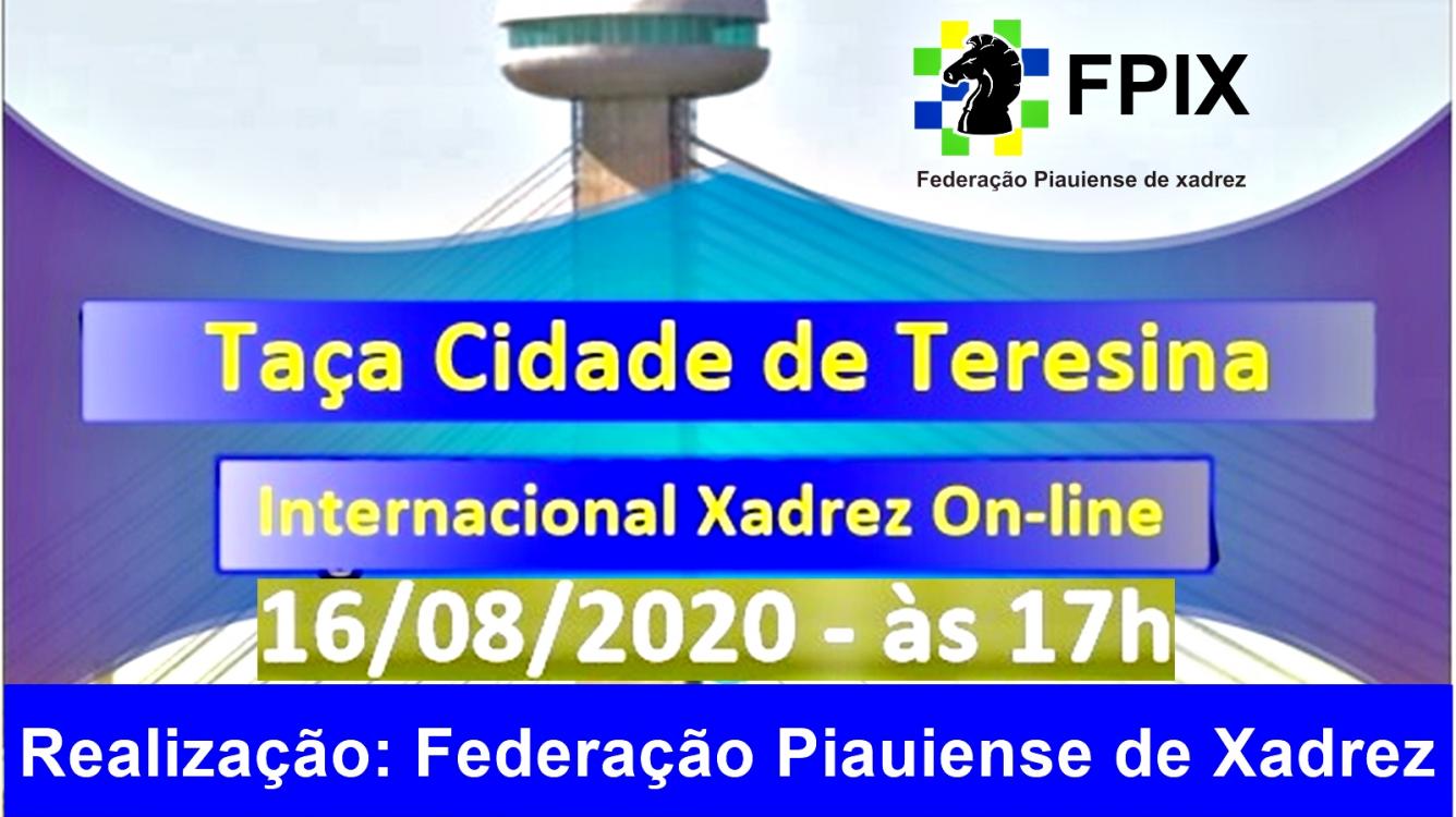 Taça Cidade de Teresina - Internacional Xadrez On-line!