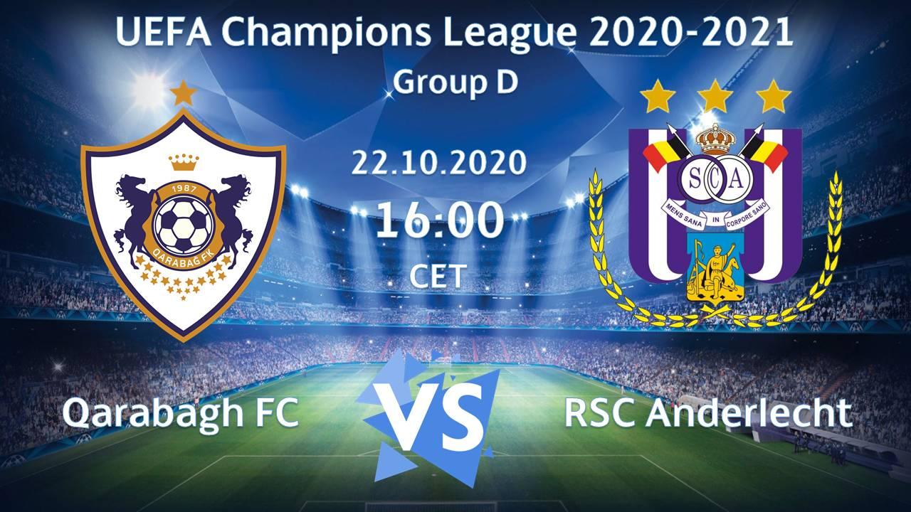 UEFA Champions League 2020-2021 Qarabagh FC vs RSC Anderlecht