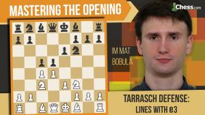 Learn To Play The Tarrasch Defense: Lines With e3