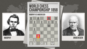 World Chess Championship 1858: Morphy vs. Anderssen