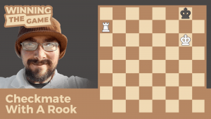 Checkmate With A Rook