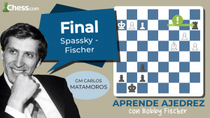 Aprende ajedrez con Bobby Fischer | FINAL