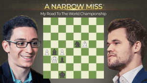 A Narrow Miss: My Road To The World Championship