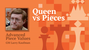 Queen vs Pieces: Advanced Piece Values