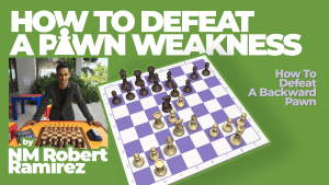 How To Defeat A Backward Pawn