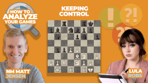 How To Analyze Your Games: Keeping Control