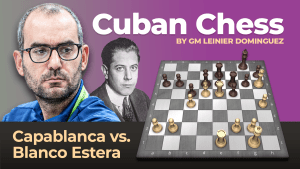Capablanca - Blanco Estera: Cuban Chess