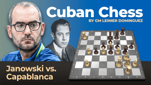 Janowski - Capablanca: Cuban Chess