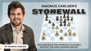 Giri-Carlsen: Is The Stonewall Playable Without The Dark-Squared Bishop?