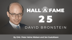 Hall Of Fame - 25: David Bronstein