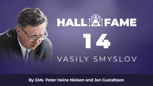 Hall Of Fame - 14: Vasily Smyslov
