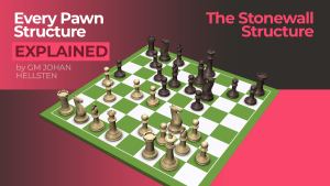 The Stonewall Structure: Every Pawn Structure Explained