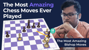 The Most Amazing Bishop Moves