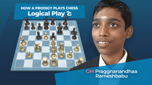 Logical Play 2: How A Prodigy Plays Chess